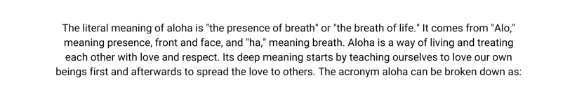 The literal meaning of aloha is 