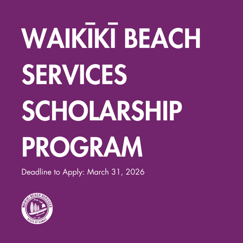 Purple flyer for Waikiki Beach Services Scholarship Program, apply by March 31, 2026.