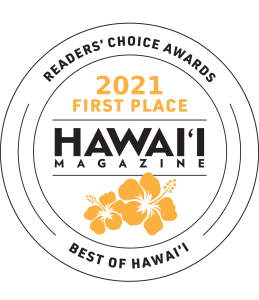 Hawai'i Magazine Readers' Choice Awards 2021 First Place badge with hibiscus flowers.