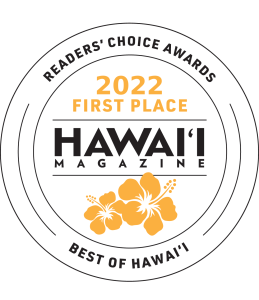 Seal with '2022 First Place, Hawai'i Magazine, Best of Hawai'i, Readers' Choice Awards' and hibiscus flower.